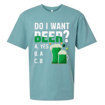 Do I Want A Beer Drinking Saint St Patricks Day Sueded Cloud Jersey T-Shirt