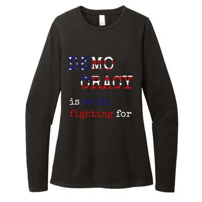 Democracy Is Worth Fighting For Democrats Democratic Sign Gift Womens CVC Long Sleeve Shirt