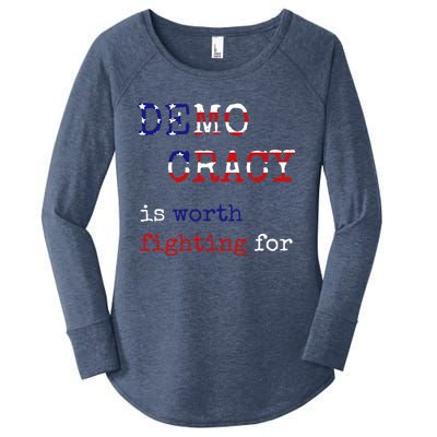 Democracy Is Worth Fighting For Democrats Democratic Sign Gift Women's Perfect Tri Tunic Long Sleeve Shirt