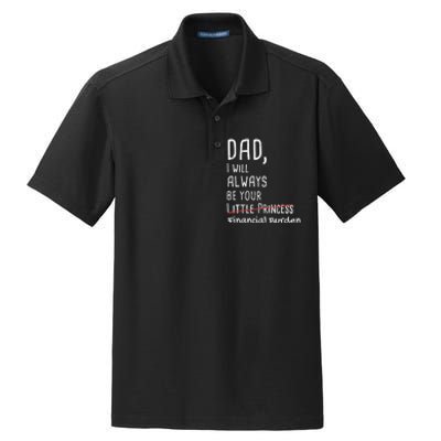 Dad I Will Always Be Your Financial Burden Dry Zone Grid Polo