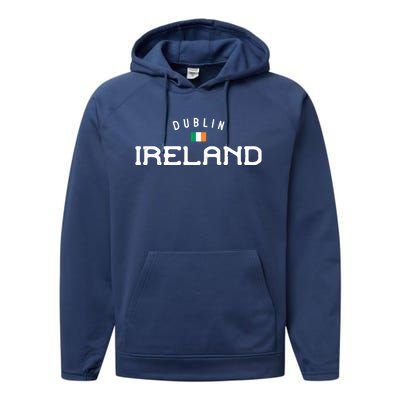 Dublin Ireland With Distressed Irish Flag Design Gift Performance Fleece Hoodie