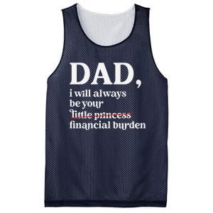 Dad I Will Always Be Your Financial Burden Funny Dad Mesh Reversible Basketball Jersey Tank