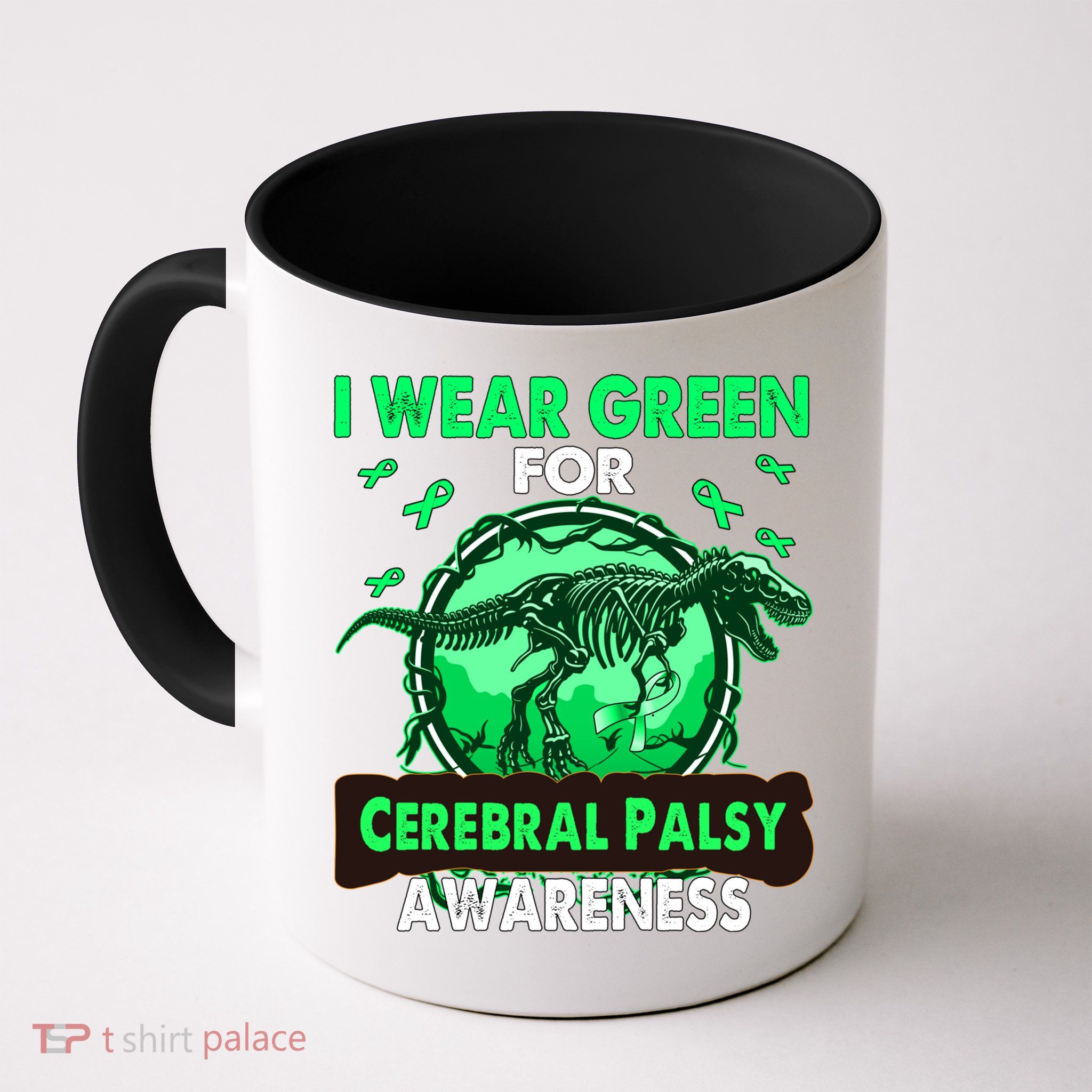 Dinosaur I Wear Green For Cerebral Palsy Awareness Gift Mug