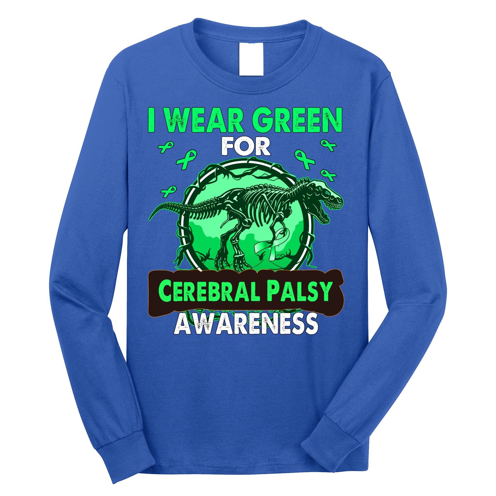 Dinosaur I Wear Green For Cerebral Palsy Awareness Gift Long Sleeve Shirt