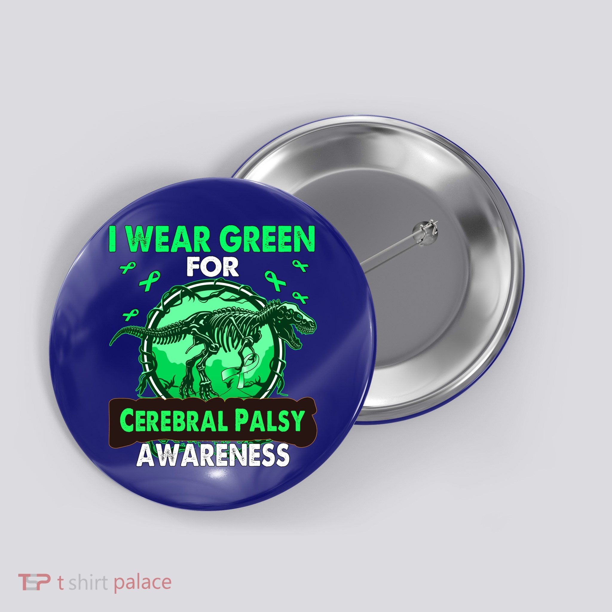 Dinosaur I Wear Green For Cerebral Palsy Awareness Gift Button