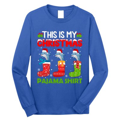 Dolphin In Xmas Socks This Is My Dolphin Christmas Pajama Funny Gift Long Sleeve Shirt