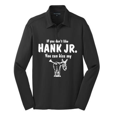 Donkey If You Dont Like Hank Jr You Can Kiss My Silk Touch Performance Long Sleeve Polo