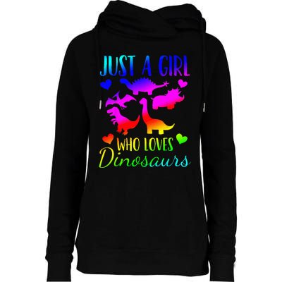 Dinosaur Just A Girl Who Loves Dinosaurs Womens Funnel Neck Pullover Hood