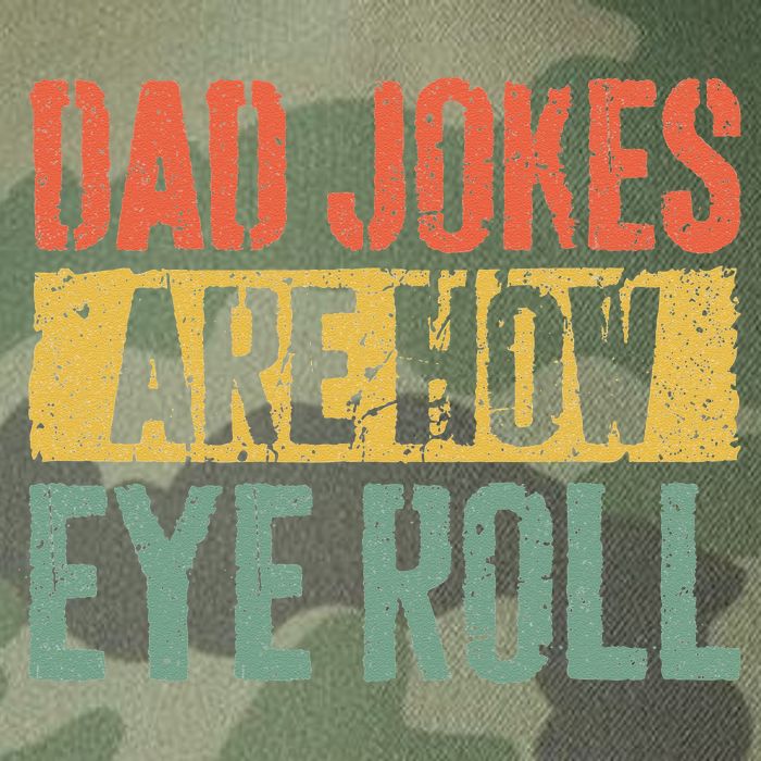 Dad Jokes Are How Eye Roll Fathers Day Legacy Tie Dye Trucker Hat