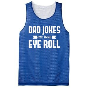 Dad Jokes Are How Eye Roll Rad Jokes Cringe Puns Dad Jokes Gift Mesh Reversible Basketball Jersey Tank