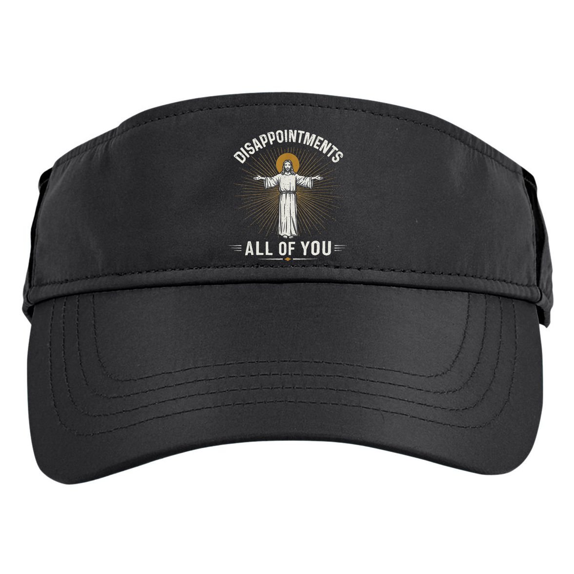 Disappointments Jesus All Of You Christian Religion Meme Adult Drive Performance Visor