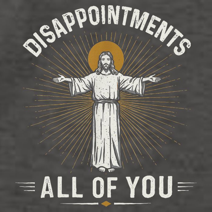 Disappointments Jesus All Of You Christian Religion Meme Vector Backpack
