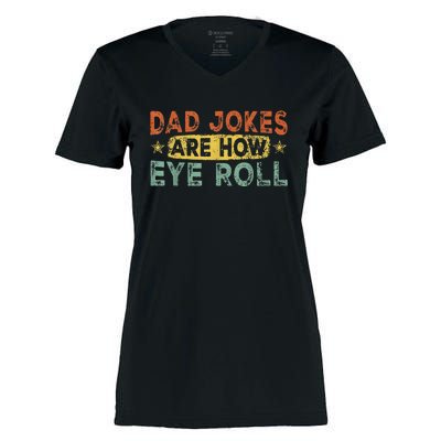 Dad Jokes Are How Eye Roll Funny Women's Momentum V-Neck T-Shirt