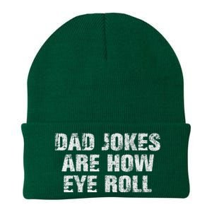 Dad Jokes Are How Eye Roll Funny Dad Gift Papa Father Day Knit Cap Winter Beanie