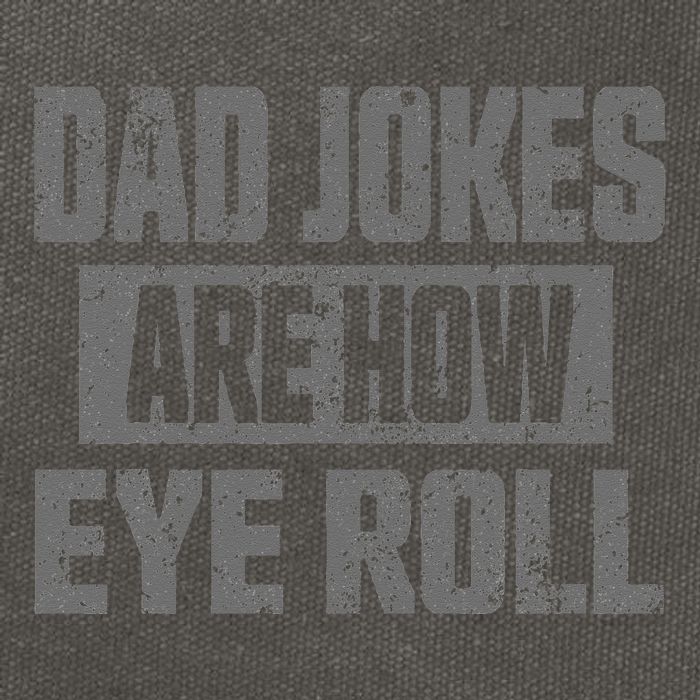 Dad Jokes Are How Eye Roll Funny Fathers Day Daddy Pun Joke Cotton Canvas Backpack