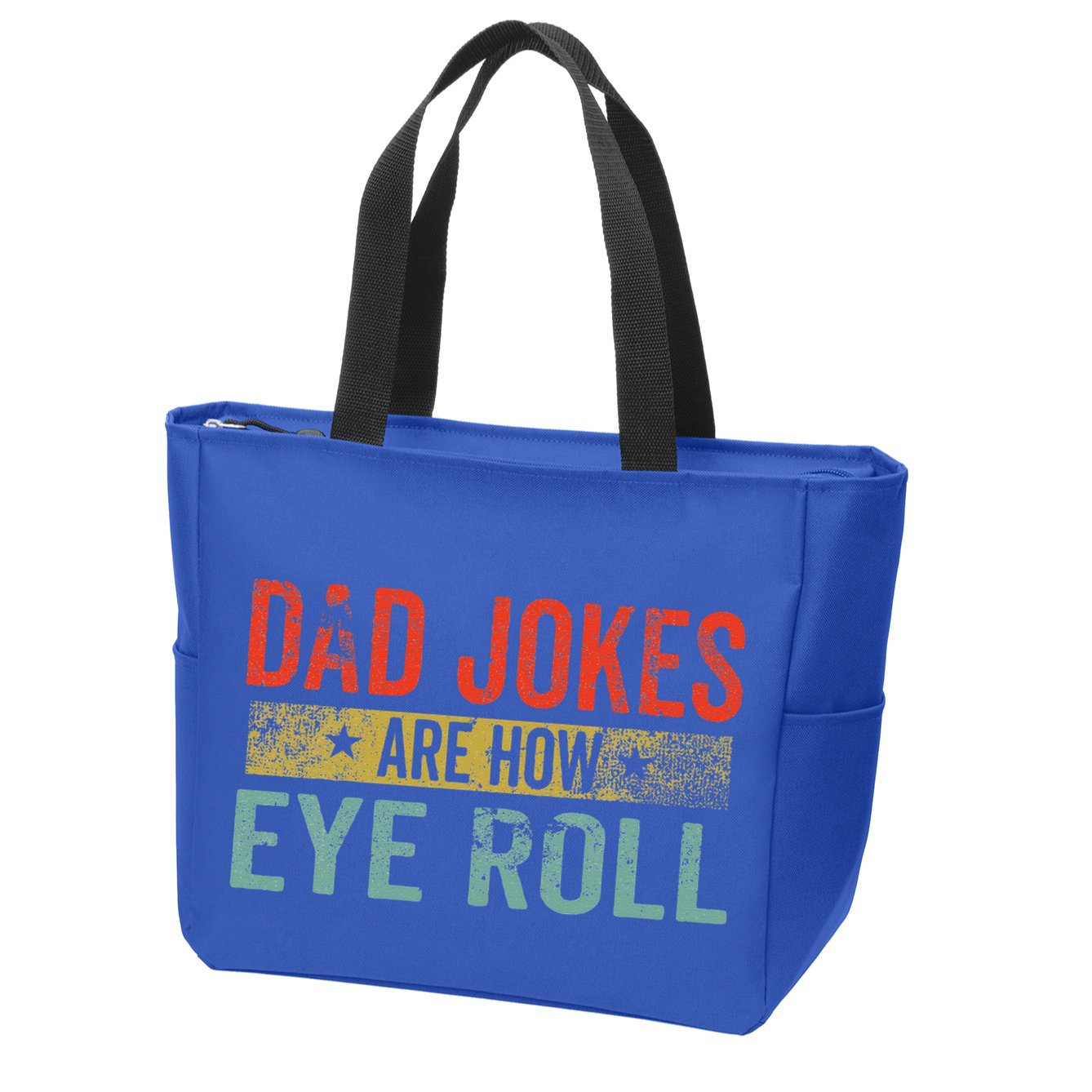 Dad Jokes Are How Eye Roll Funny Fathers Day Daddy Pun Joke Zip Tote Bag