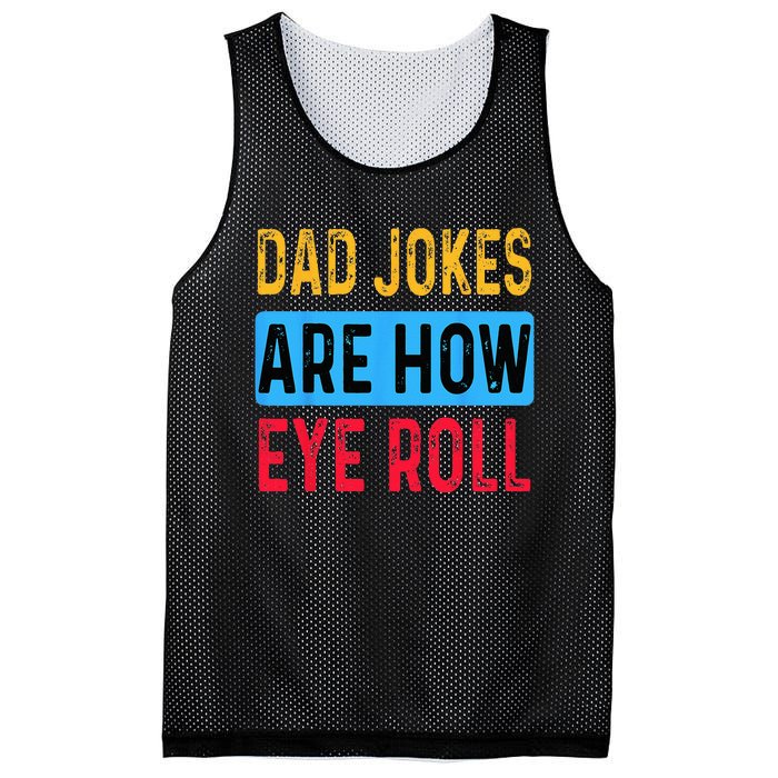 Dad Jokers Are Now Eye Roll Fathers Day Vintage Funny Mesh Reversible Basketball Jersey Tank