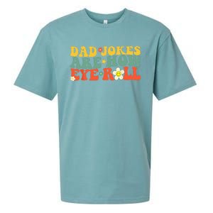 Dad Jokes Are How Eye Roll Funny Fathers Day Sueded Cloud Jersey T-Shirt