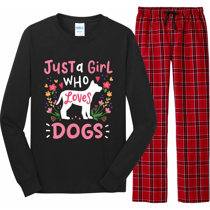 Dog Just A Girl Who Loves Dogs Gift For Dog Lovers Long Sleeve Pajama Set