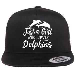 Dolphin Just A Who Loves Dolphins Flat Bill Trucker Hat