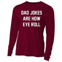 Dad Jokes Are How Eye Roll Cooling Performance Long Sleeve Crew