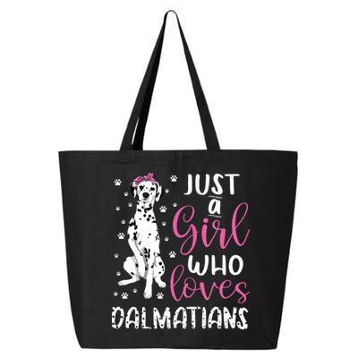 Dalmatian Just A Girl Who Loves Dalmatians Dogs Lover Gift 25L Jumbo Tote