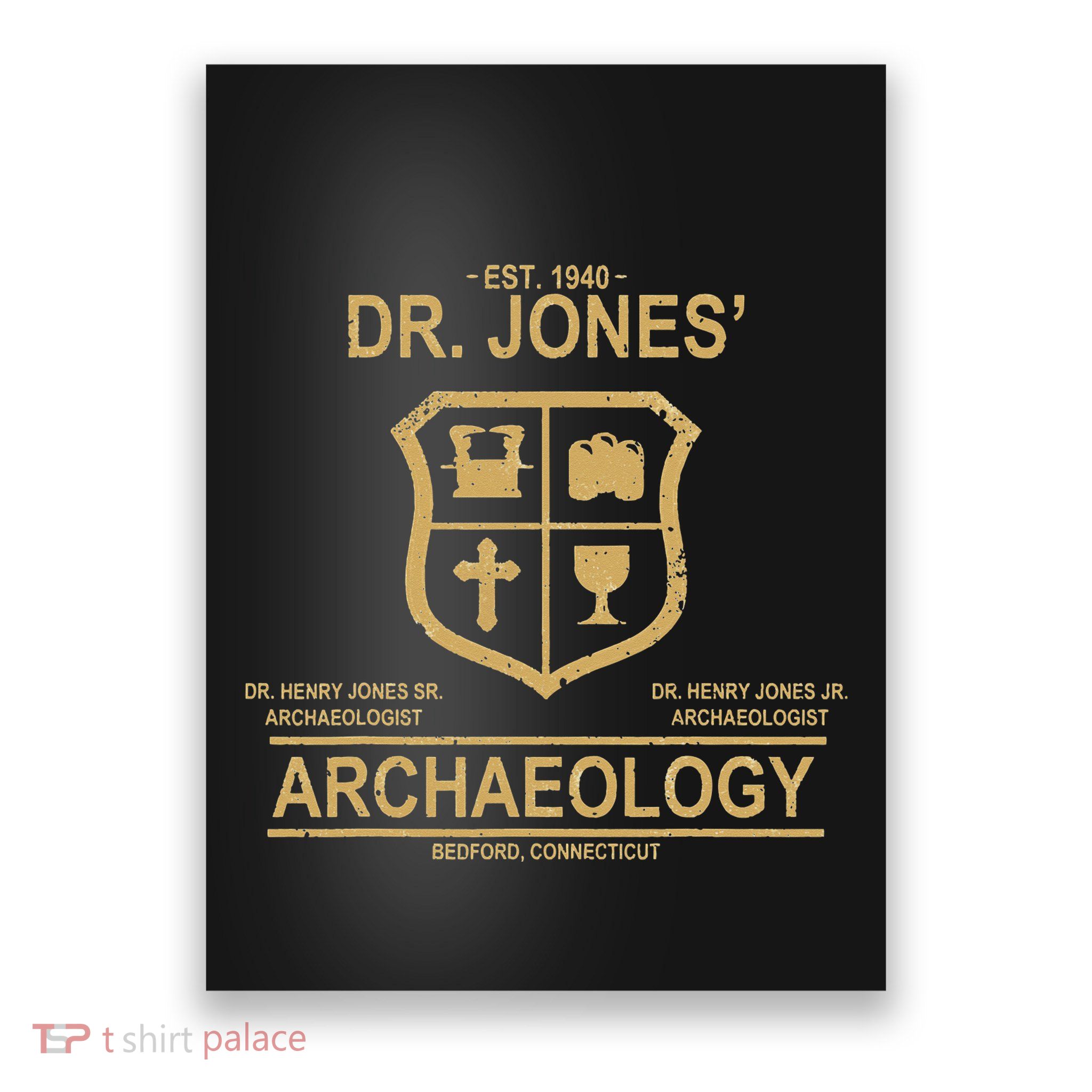 DR JONES ARCHAEOLOGYS Poster