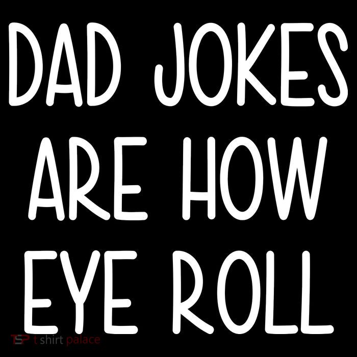 Dad Jokes Are How Eye Roll Funny Fathers Day City Backpack
