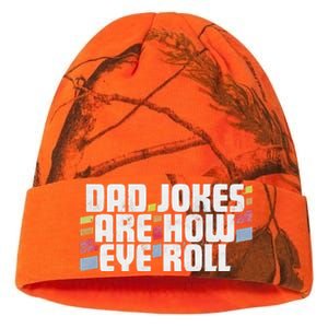 Dad Jokes Are How Eye Roll Funny Fathers Day Gift Kati Licensed 12" Camo Beanie