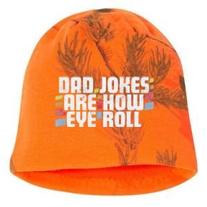 Dad Jokes Are How Eye Roll Funny Fathers Day Gift Kati - Camo Knit Beanie