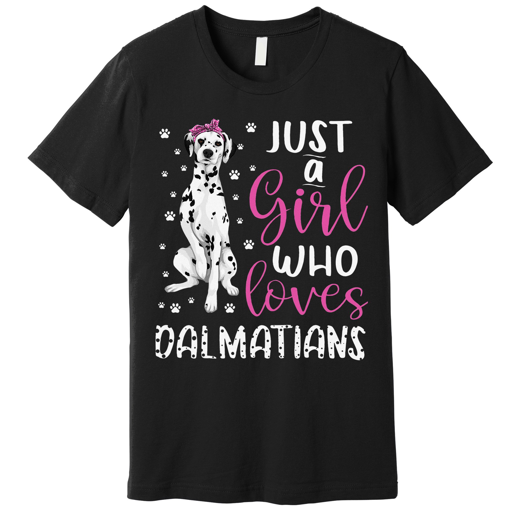 dalmatian Just A Who Loves dalmatians Dogs Lover Premium T-Shirt