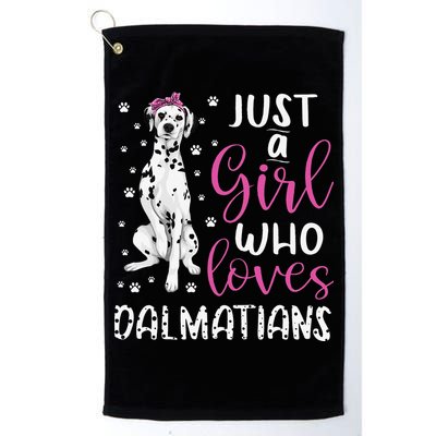dalmatian Just A Who Loves dalmatians Dogs Lover Golf Towel