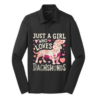 Dachshund Just A Who Loves Dachshunds Dog Flower Floral Gift Silk Touch Performance Long Sleeve Polo