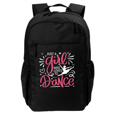 Dance Just A Girl Loves Dance Dance Lover Tee Backpack