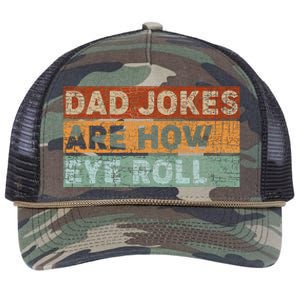 Dad Jokes Are How Eye Roll Funny Dad Gift Daddy Pun Joke Retro Rope Trucker Hat Cap