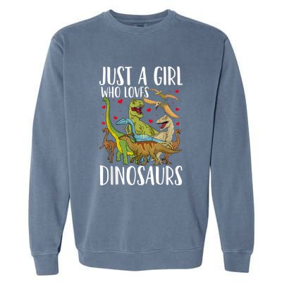 Dinosaur Just A Girl Who Loves Dinosaurs Brachiosaurus Garment-Dyed Sweatshirt