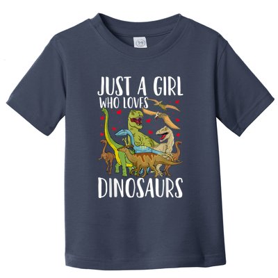 Dinosaur Just A Girl Who Loves Dinosaurs Brachiosaurus Toddler T-Shirt