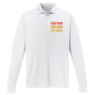 Dad Joke Bad Puns Are How Eye Roll Funny  Performance Long Sleeve Polo