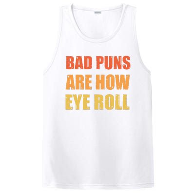 Dad Joke Bad Puns Are How Eye Roll Funny  PosiCharge Competitor Tank