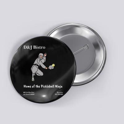 D & J Bistro Pickleball Ninja Button