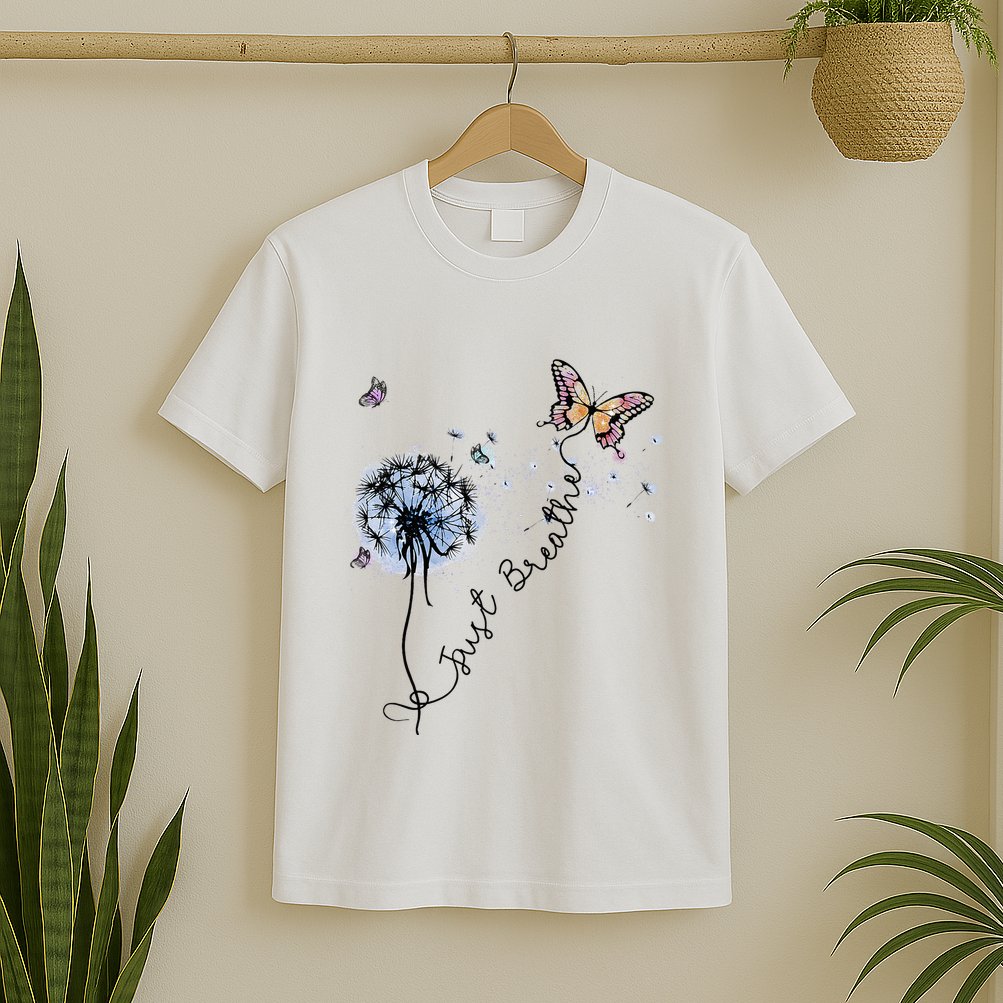 Dandelion Just Breathe Buttefly Inspiration Quotes T-Shirt