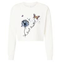 Dandelion Just Breathe Buttefly Inspiration Quotes Cropped Pullover Crew
