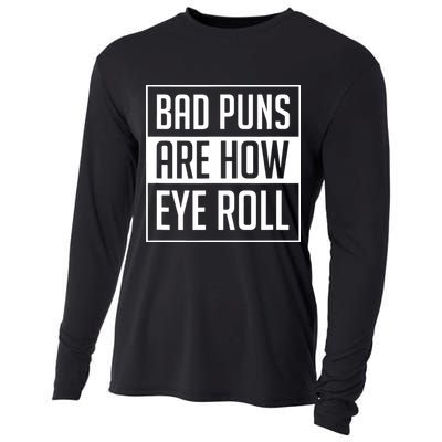 Dad Joke Bad Puns Are How Eye Roll Funny Cooling Performance Long Sleeve Crew