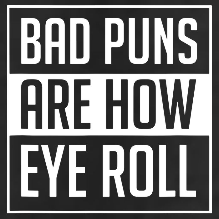 Dad Joke Bad Puns Are How Eye Roll Funny Golf Towel