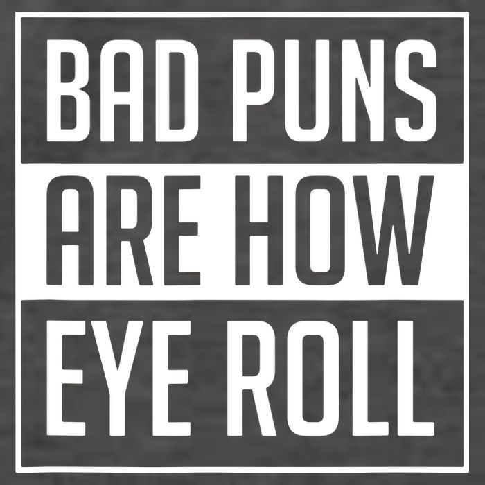 Dad Joke Bad Puns Are How Eye Roll Funny Vector Backpack