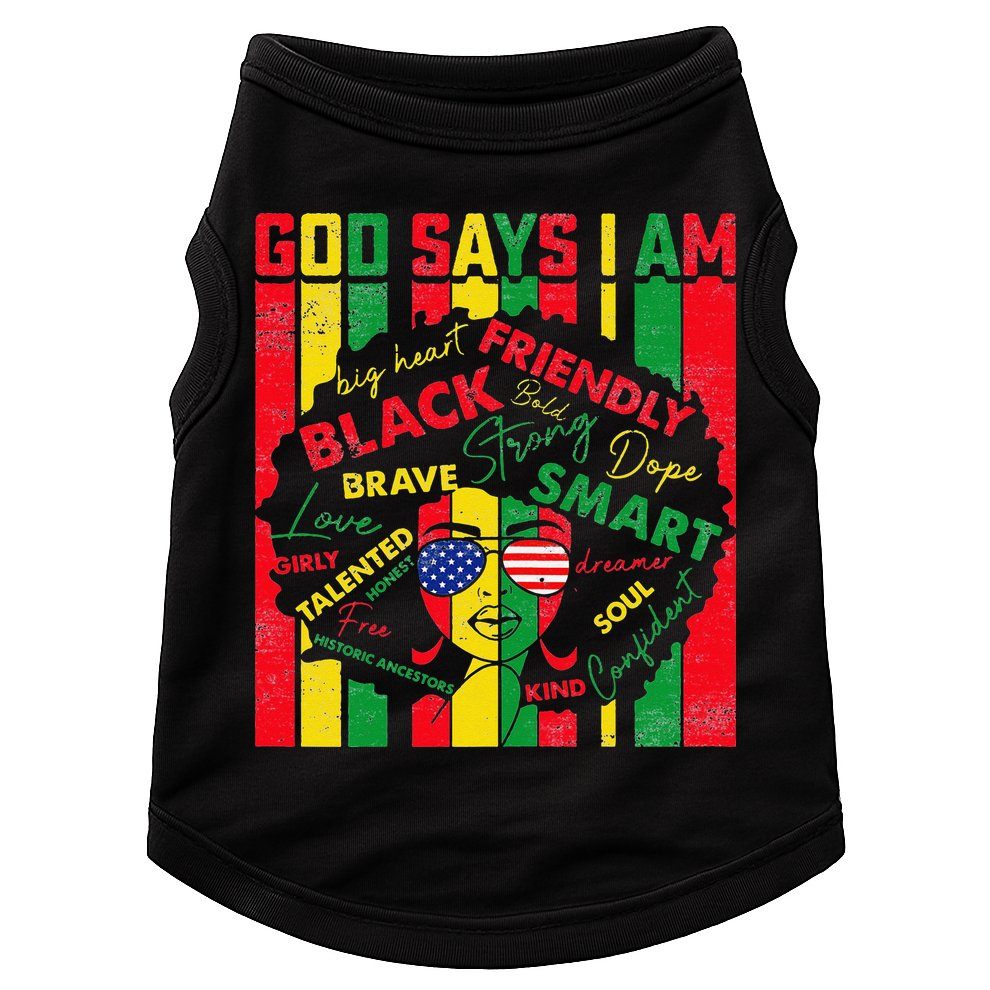 Distressed Juneteenth Black History Month God Says I Am Doggie Tank