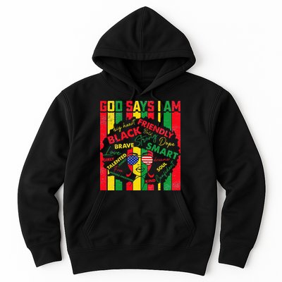 Distressed Juneteenth Black History Month God Says I Am Hoodie