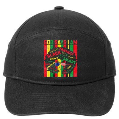 Distressed Juneteenth Black History Month God Says I Am 7-Panel Snapback Hat