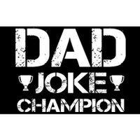 Dad Joke Champion Bumper Sticker