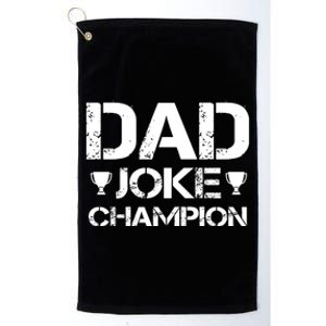 Dad Joke Champion Platinum Collection Golf Towel